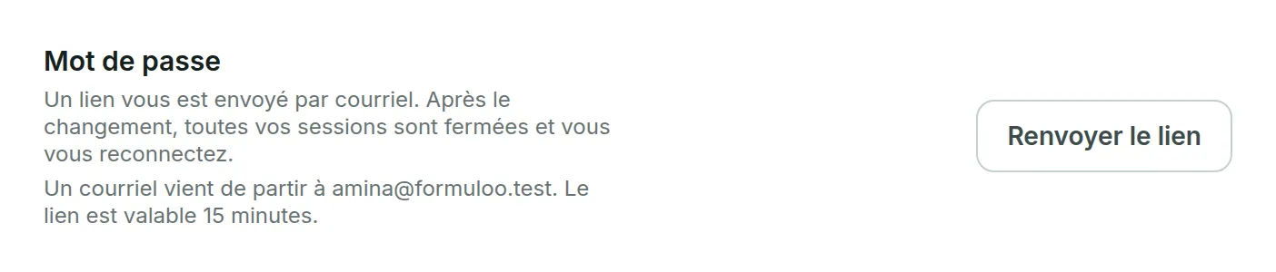 Le bloc Mot de passe du profil après l’envoi, avec le message Un courriel vient de partir et le bouton Renvoyer le lien.