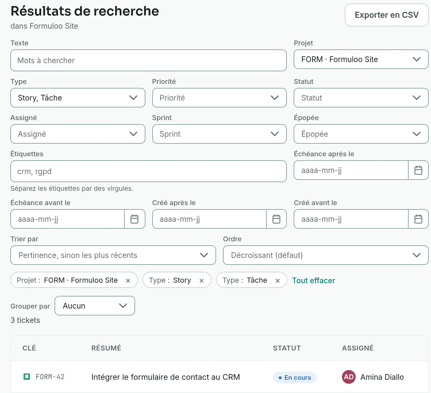 La recherche avancée limitée au projet Formuloo Site et aux types Story et Tâche, avec les listes Statut, Assigné, Sprint et Épopée, les critères posés en pastilles et le premier des trois résultats.