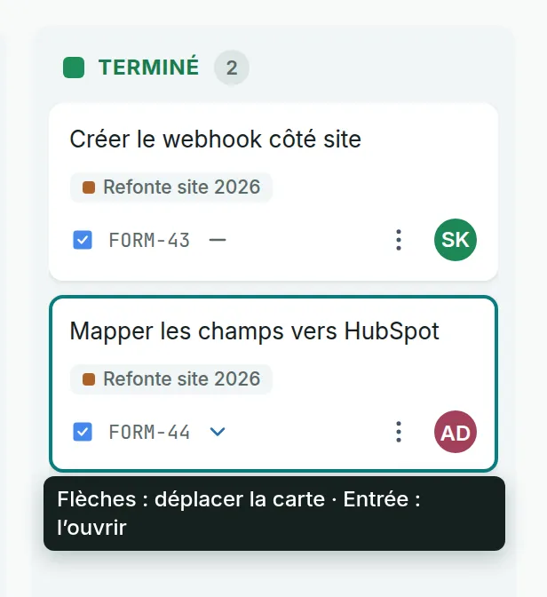 La dernière carte de la colonne Terminé a le focus clavier, et son infobulle rappelle que les flèches la déplacent et qu’Entrée l’ouvre.