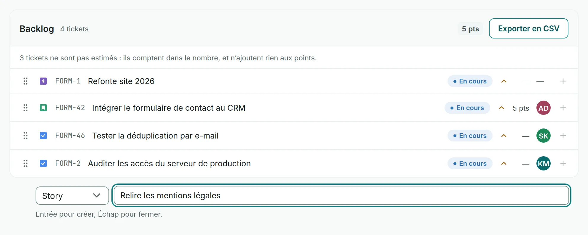 Le backlog avec, sous sa liste, une ligne de création sur place : le type Story, un résumé en cours de saisie et l’aide Entrée pour créer, Échap pour fermer.