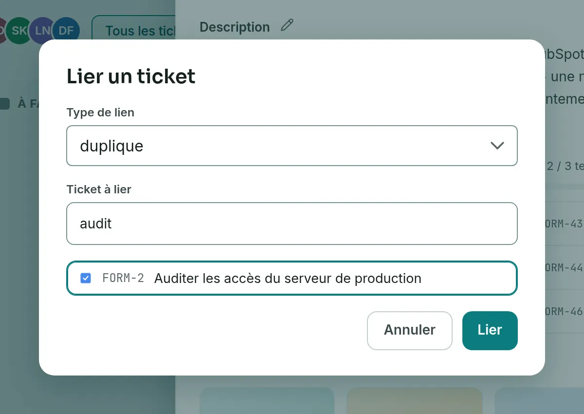 La fenêtre Lier un ticket, avec le type de lien duplique, la recherche audit et le ticket FORM-2 retenu.